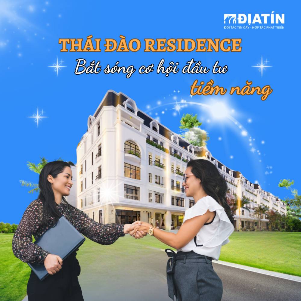 Thái Đào Residence – Bắt sóng cơ hội đầu tư tiềm năng